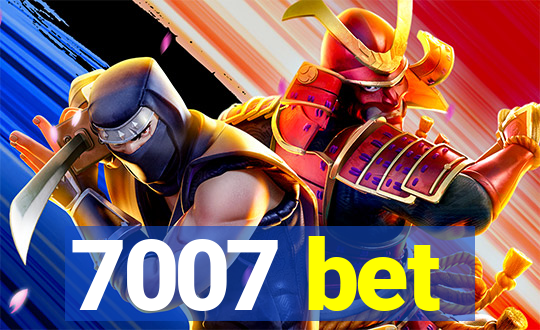 7007 bet